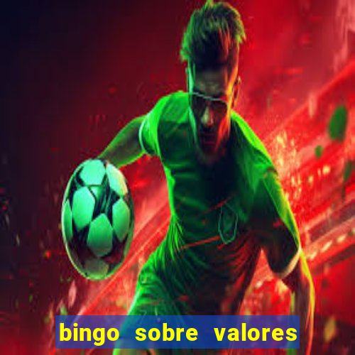 bingo sobre valores para imprimir